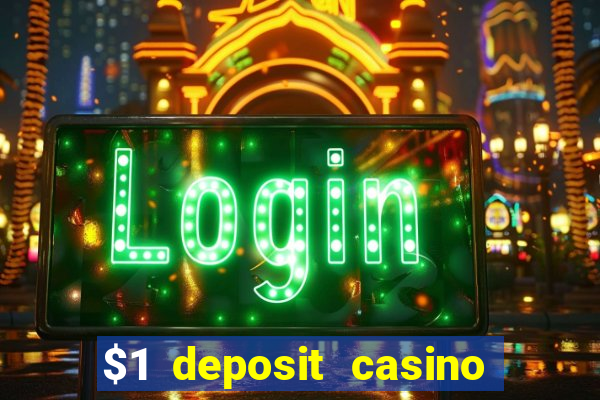 $1 deposit casino near new zealand