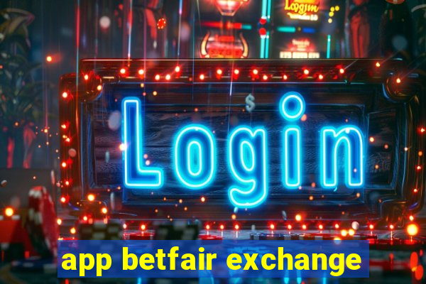 app betfair exchange