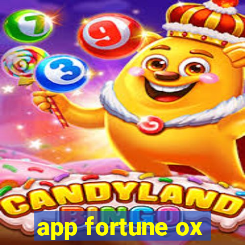 app fortune ox