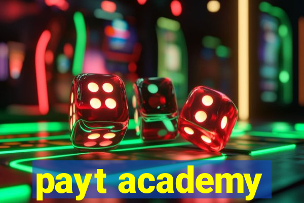 payt academy