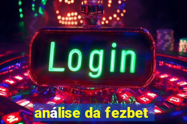 análise da fezbet