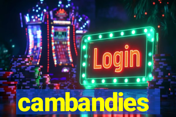 cambandies