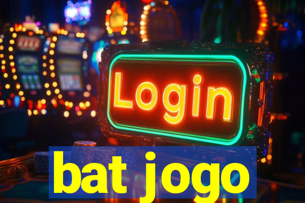 bat jogo