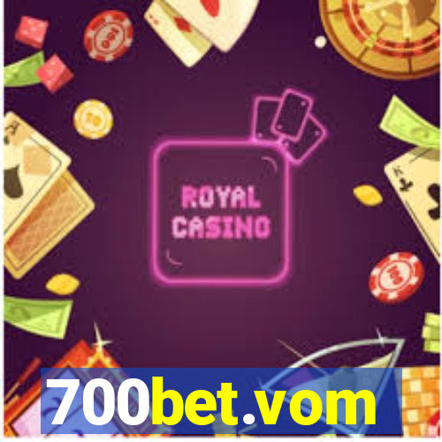 700bet.vom