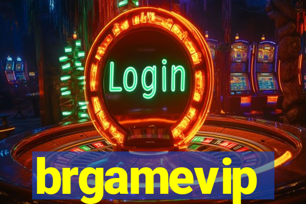 brgamevip