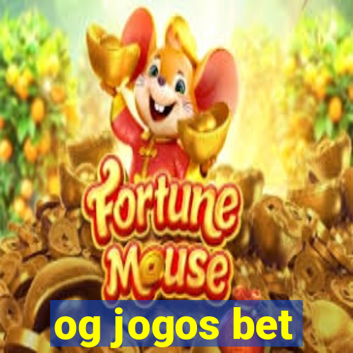 og jogos bet