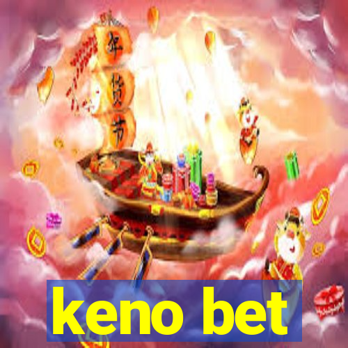 keno bet