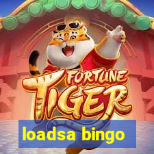 loadsa bingo