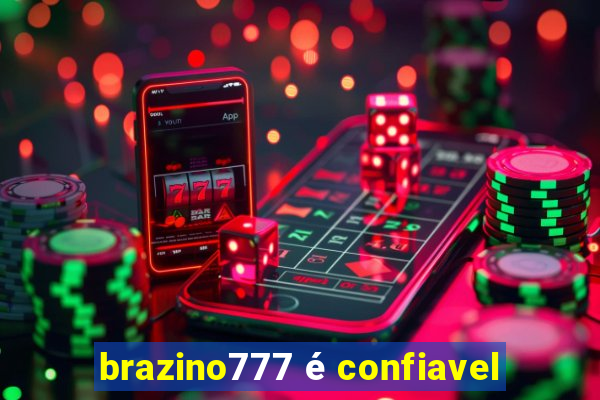 brazino777 é confiavel