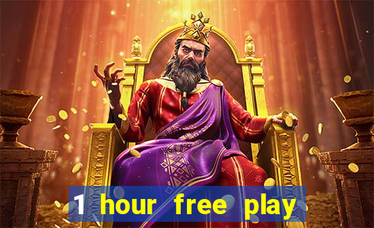 1 hour free play online casinos