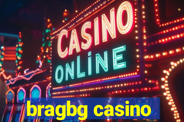 bragbg casino