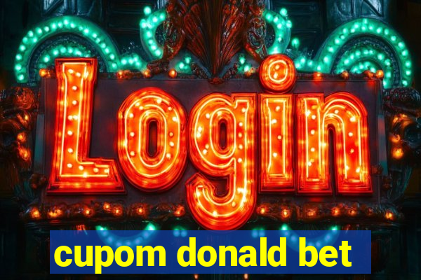 cupom donald bet