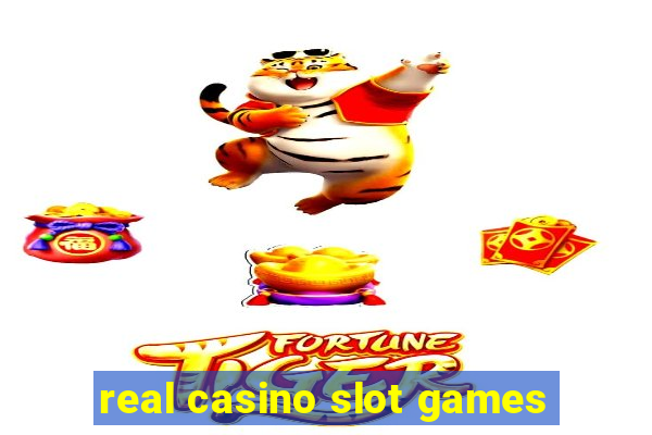 real casino slot games