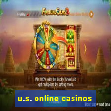 u.s. online casinos