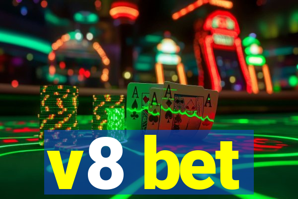 v8 bet