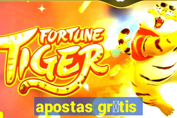 apostas gr谩tis