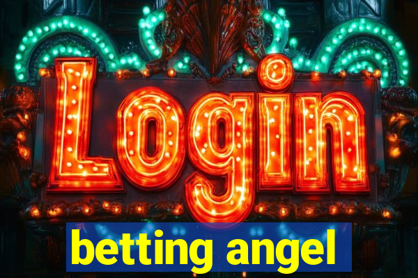 betting angel