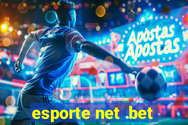 esporte net .bet