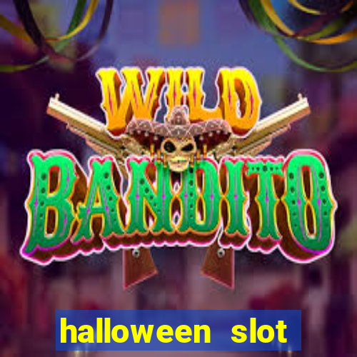 halloween  slot