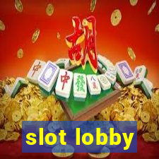 slot lobby