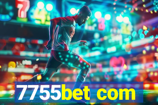 7755bet com