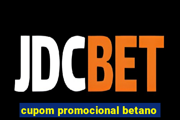 cupom promocional betano