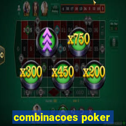 combinacoes poker