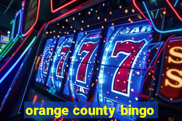 orange county bingo