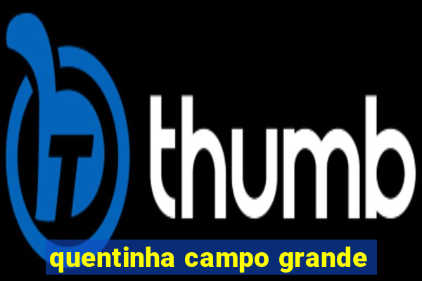 quentinha campo grande