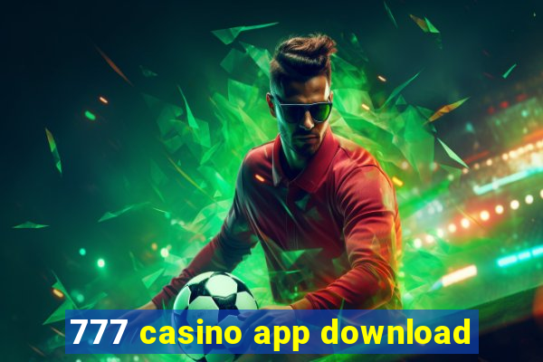 777 casino app download