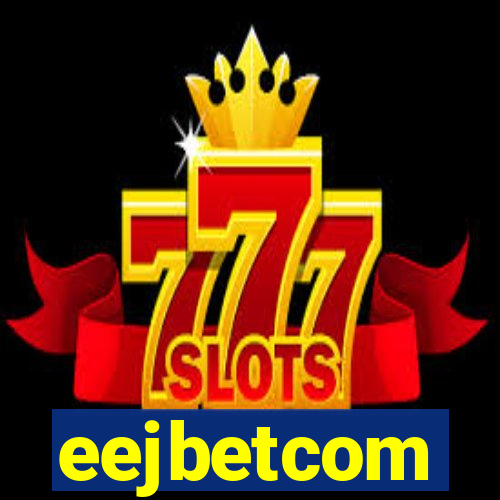 eejbetcom