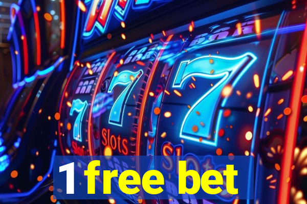 1 free bet