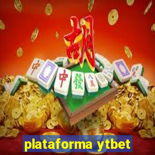 plataforma ytbet