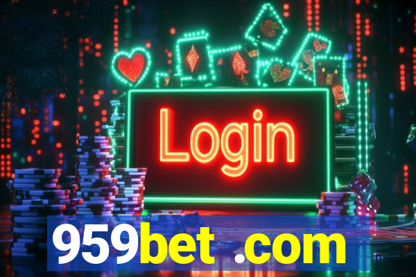 959bet .com