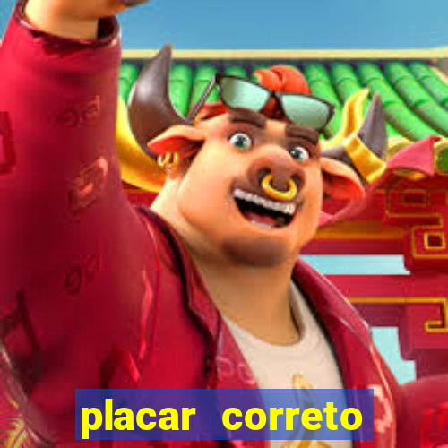 placar correto jogos de hoje