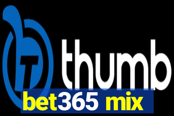 bet365 mix