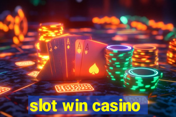 slot win casino