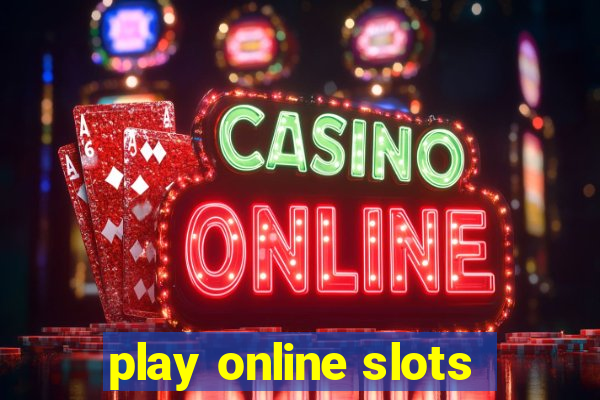 play online slots