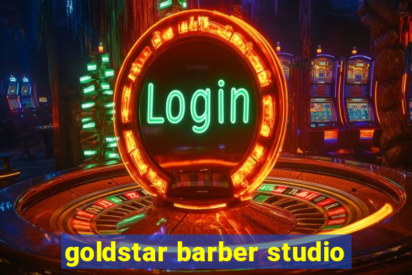 goldstar barber studio