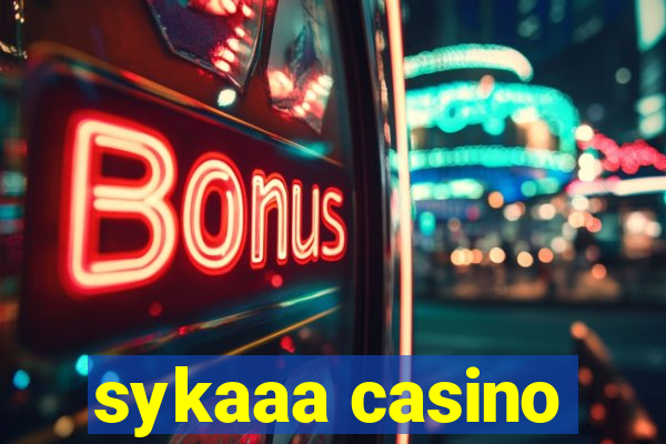 sykaaa casino