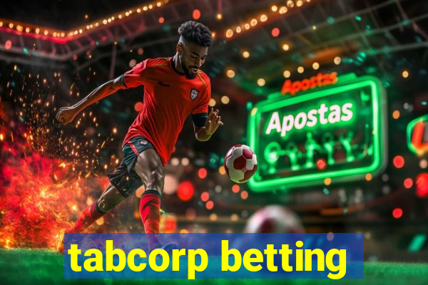 tabcorp betting