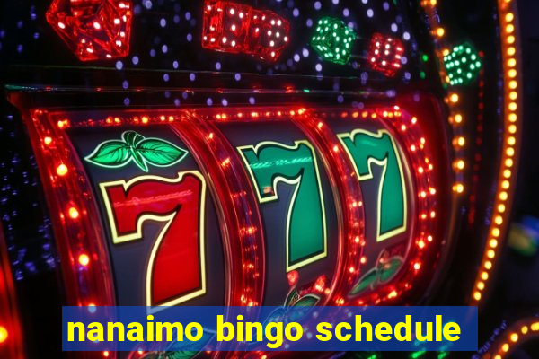 nanaimo bingo schedule