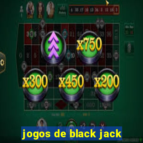 jogos de black jack