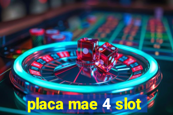 placa mae 4 slot