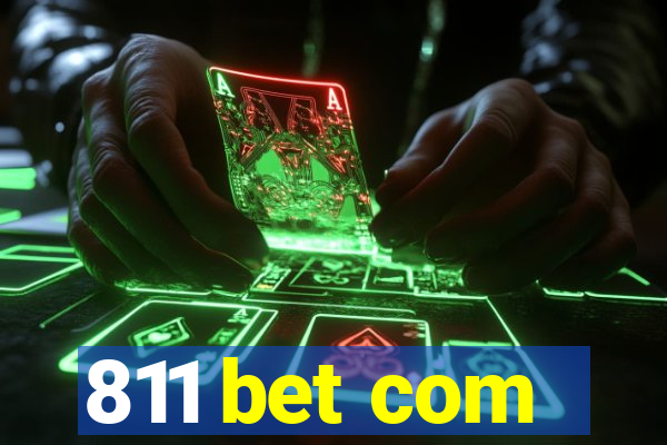 811 bet com