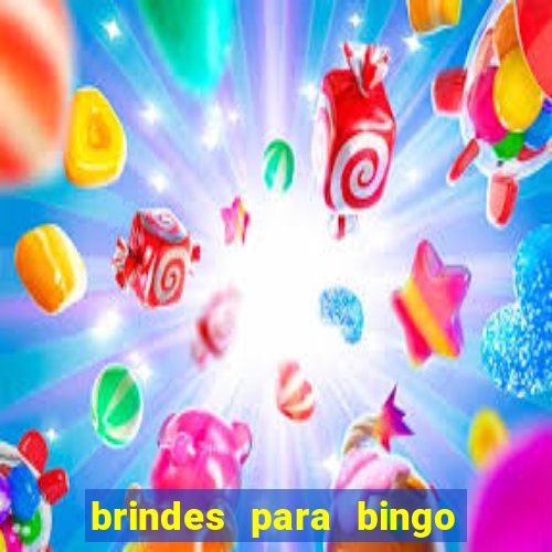 brindes para bingo de empresa