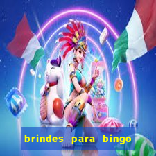 brindes para bingo de empresa