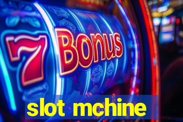 slot mchine