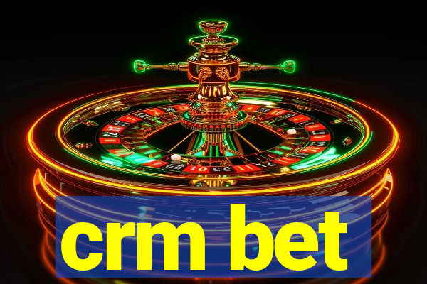 crm bet