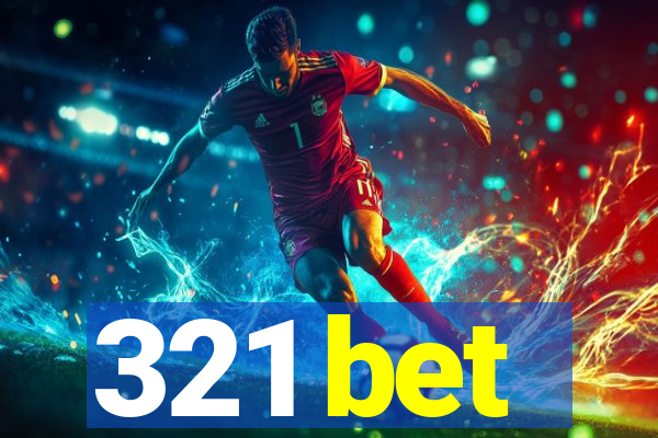 321 bet